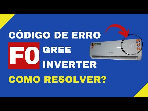 CÓDIGO DE ERRO F0? SAIBA COMO RESOLVER! Ar condicionado Gree Inverter codigo erro f0 ar condicionado gree inverter