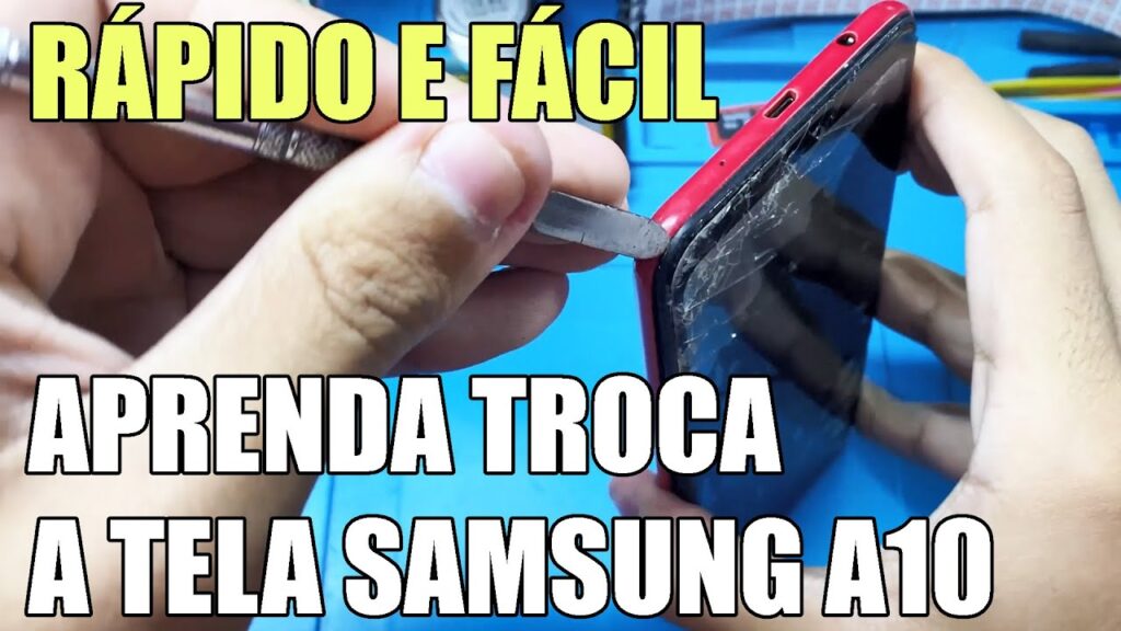 como trocar tela samsung a10 conserto ao vivo