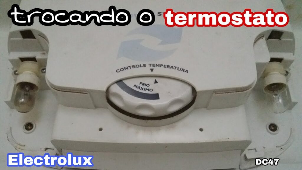 como trocar termostato geladeira dc47 electrolux